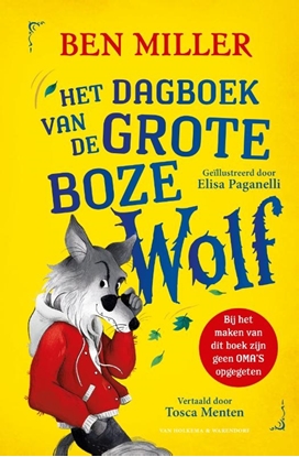 Afbeeldingen van Het dagboek van de Grote Boze Wolf