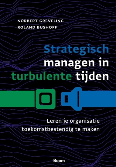 Afbeelding van Strategisch managen in turbulente tijden
