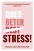 Afbeelding van Goed, beter, Stress!