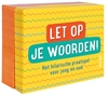 Afbeelding van Let op je woorden!
