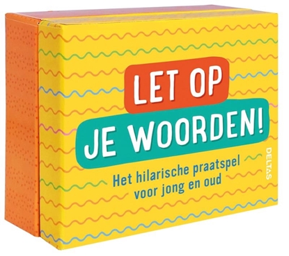 Afbeeldingen van Let op je woorden!