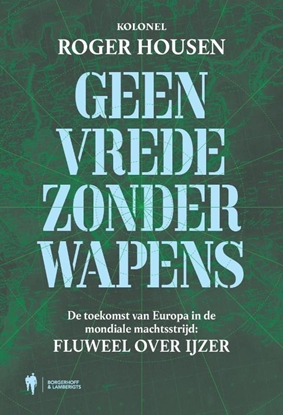 Afbeeldingen van Geen vrede zonder wapens
