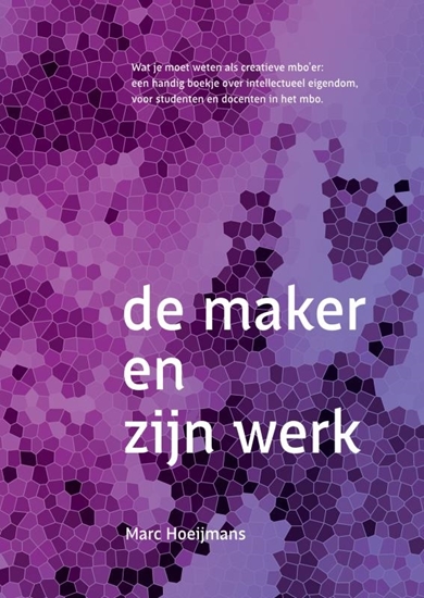 Afbeelding van De maker en zijn werk