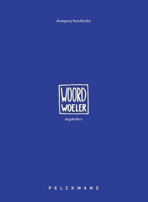 Afbeeldingen van Woordwoeler: dagdichter