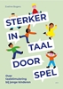 Afbeelding van Sterker in taal door spel