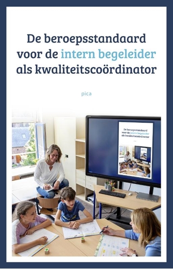 Afbeelding van De beroepsstandaard voor de intern begeleider als kwaliteitscoördinator