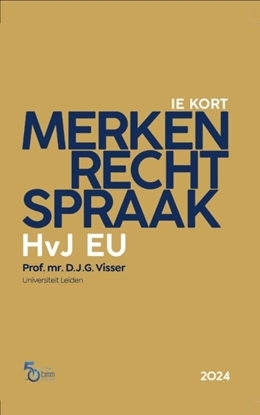 Afbeeldingen van Merkenrechtspraak HvJ EU / druk 3