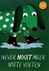 Afbeelding van Never nooit meer natte voeten