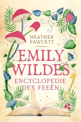 Afbeeldingen van Emily Wilde Emily Wildes encyclopedie der feeën