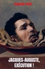 Afbeelding van Jacques-Auguste, exécution !
