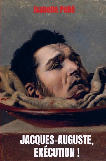 Afbeelding van Jacques-Auguste, exécution !