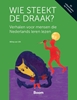 Afbeelding van Wie steekt de draak?
