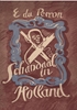 Afbeelding van Schandaal in Holland