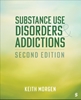 Afbeelding van Substance Use Disorders and Addictions