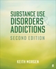 Afbeelding van Substance Use Disorders and Addictions