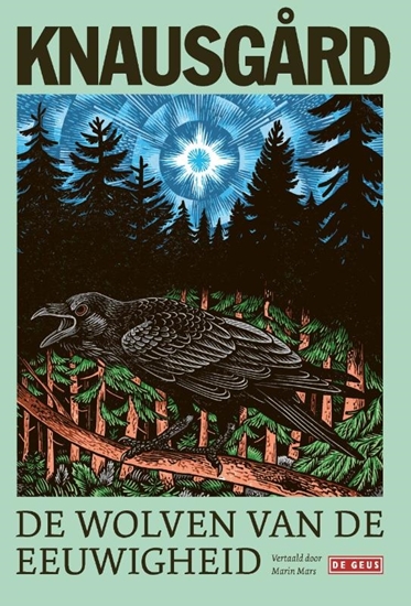 Afbeelding van De wolven van de eeuwigheid