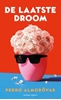 Afbeelding van De laatste droom