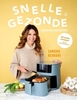 Afbeelding van Snelle & gezonde airfryer recepten