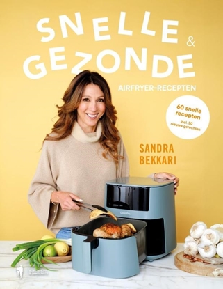 Afbeeldingen van Snelle & gezonde airfryer recepten