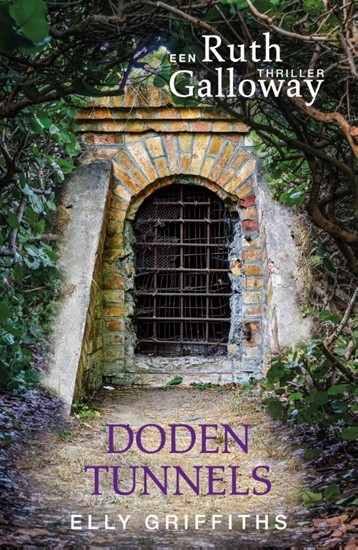 Afbeelding van Ruth Galloway Dodentunnels