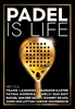 Afbeelding van Padel is life