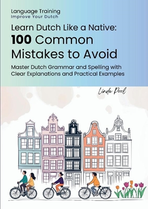 Afbeeldingen van Learn Dutch Like a Native - 100 Common Mistakes to Avoid