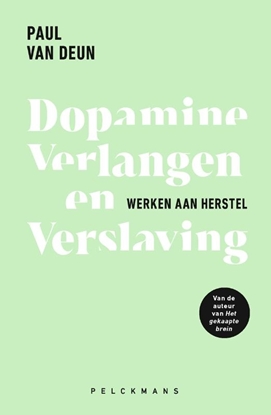 Afbeeldingen van Dopamine, verlangen en verslaving