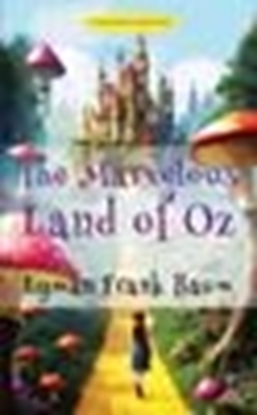 Afbeeldingen van The Marvelous Land of Oz
