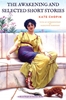 Afbeelding van The Awakening and Selected Short Stories