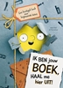 Afbeelding van Ik ben jouw boek, haal me hier uit!