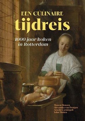 Afbeeldingen van Een culinaire tijdreis