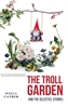 Afbeelding van The Troll Garden and Selected Stories