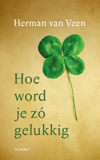 Afbeelding van Hoe word je zó gelukkig