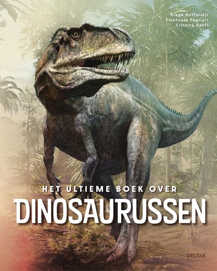 Afbeelding van Het ultieme boek over Dinosaurussen