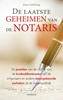 Afbeelding van De laatste geheimen van de notaris