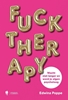Afbeelding van Fuck therapy