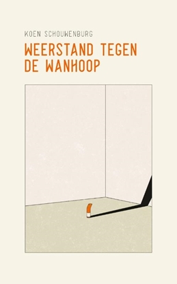 Afbeeldingen van Weerstand tegen de wanhoop