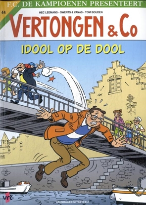 Afbeeldingen van Vertongen en Co Idool op de dool