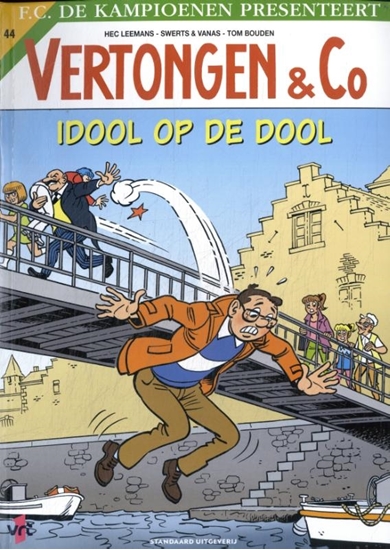 Afbeelding van Vertongen en Co Idool op de dool