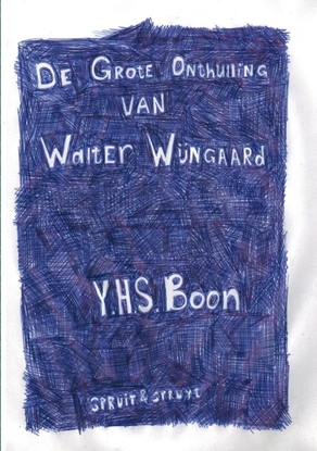Afbeeldingen van De Grote Onthulling van Walter Wijngaard