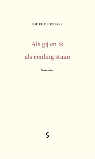 Afbeelding van Als gij en ik als eenling staan