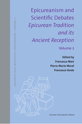 Afbeeldingen van Epicureanism and Scientific Debates. Epicurean Tradition and its Ancient Reception