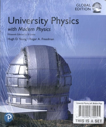 Afbeeldingen van University Physics with Modern Physics, Global Edition, 15th edition