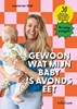 Afbeelding van Gewoon wat mijn baby 's avonds eet