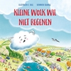 Afbeelding van Kleine Wolk wil niet regenen