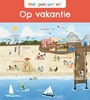 Afbeelding van Wat gebeurt er? Wat gebeurt er? Op vakantie