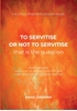Afbeelding van Servitisation To servitise or not to servitise, that is the question