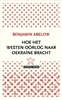 Afbeelding van Hoe het Westen oorlog naar Oekraïne bracht
