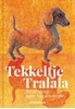 Afbeelding van Tekkeltje Tralalala