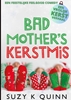 Afbeelding van Bad Mother's Kerstmis